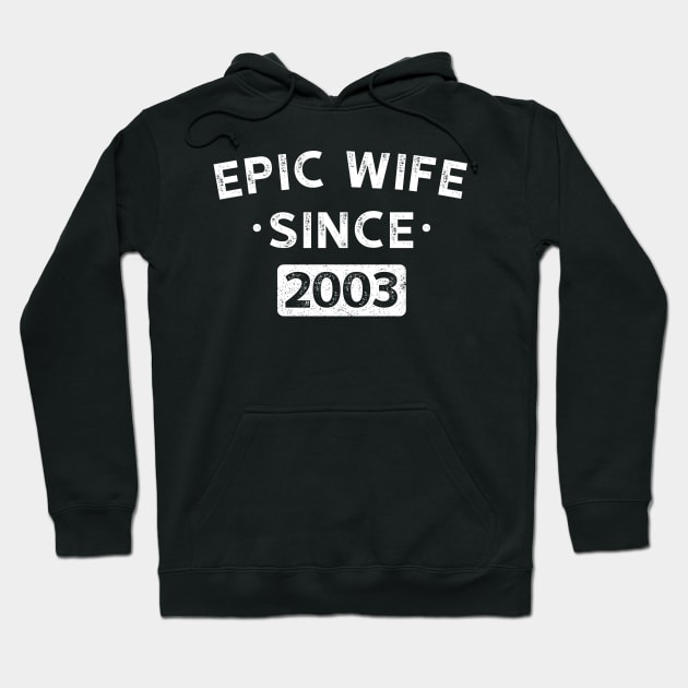 Epic Wife Since 2003 2 Hoodie by luisharun